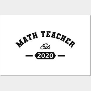 Math Teacher Est. 2020 Posters and Art
